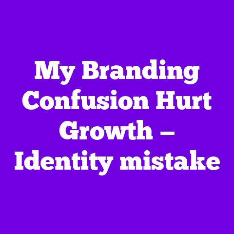 My Branding Confusion Hurt Growth — Identity mistake