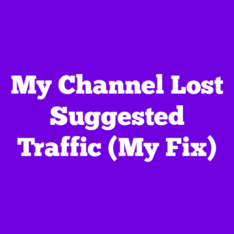My Channel Lost Suggested Traffic (My Fix)