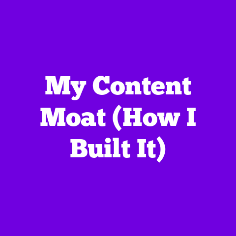My Content Moat (How I Built It)