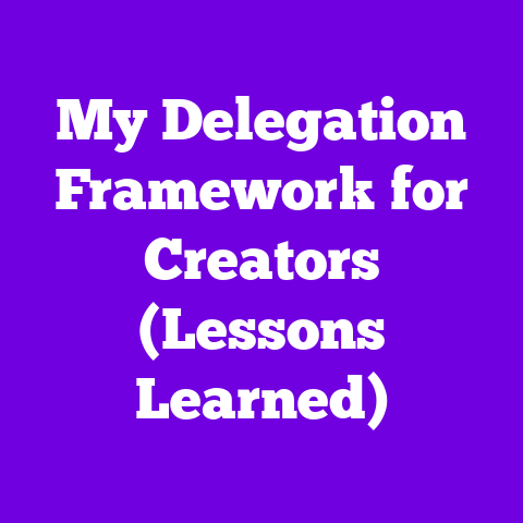 My Delegation Framework for Creators (Lessons Learned)