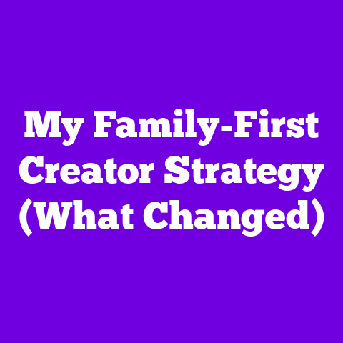 My Family-First Creator Strategy (What Changed)