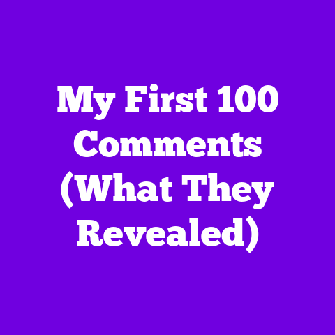 My First 100 Comments (What They Revealed)