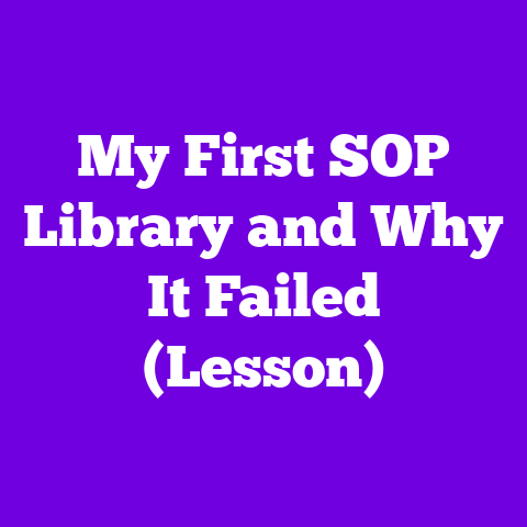 My First SOP Library and Why It Failed (Lesson)
