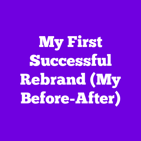 My First Successful Rebrand (My Before-After)