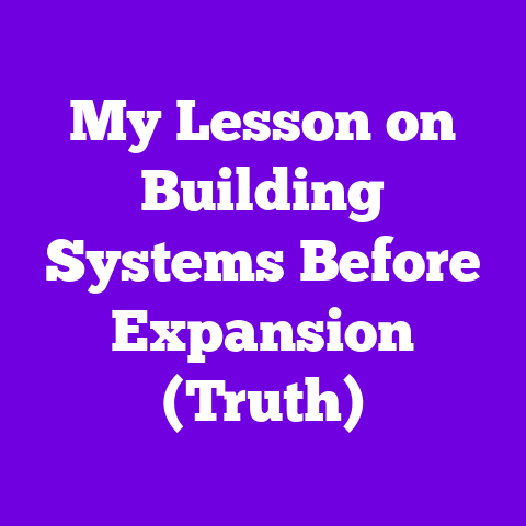 My Lesson on Building Systems Before Expansion (Truth)