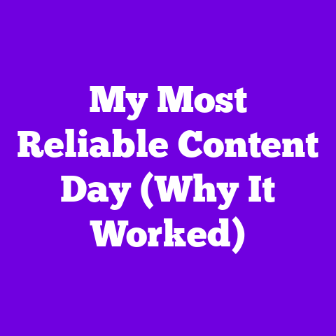 My Most Reliable Content Day (Why It Worked)