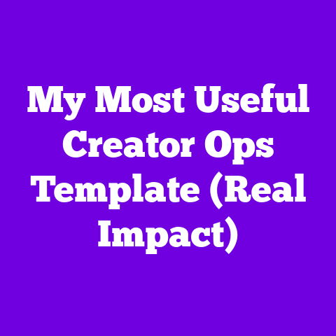 My Most Useful Creator Ops Template (Real Impact)