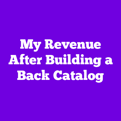 My Revenue After Building a Back Catalog