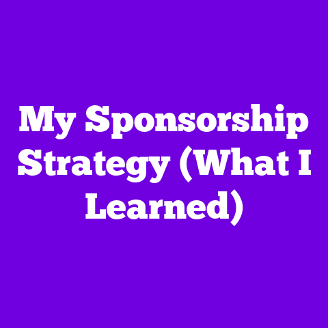 My Sponsorship Strategy (What I Learned)