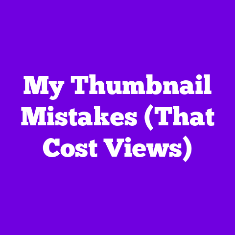 My Thumbnail Mistakes (That Cost Views)