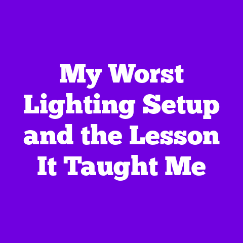 My Worst Lighting Setup and the Lesson It Taught Me