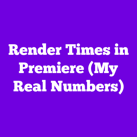 Render Times in Premiere (My Real Numbers)