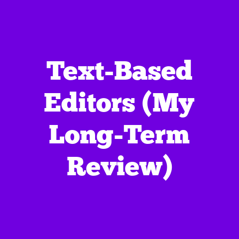 Text-Based Editors (My Long-Term Review)