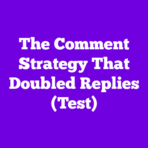 The Comment Strategy That Doubled Replies (Test)