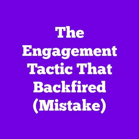 The Engagement Tactic That Backfired (Mistake)