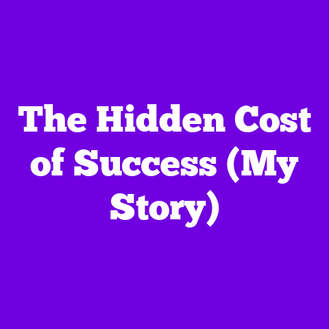 The Hidden Cost of Success (My Story)
