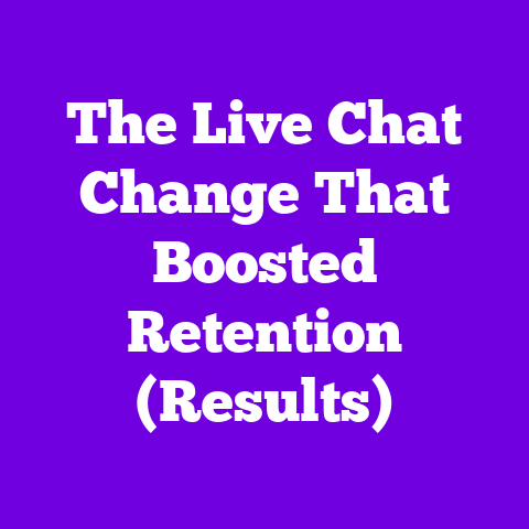 The Live Chat Change That Boosted Retention (Results)
