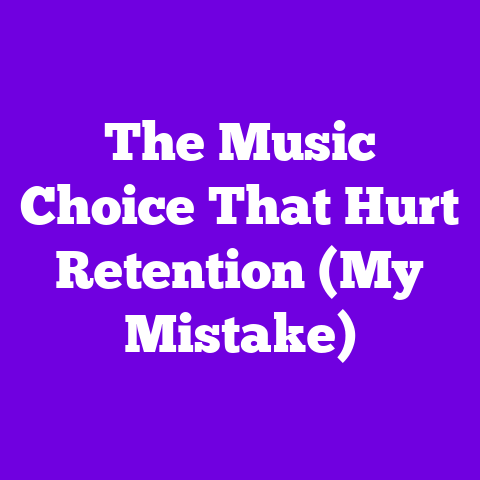 The Music Choice That Hurt Retention (My Mistake)