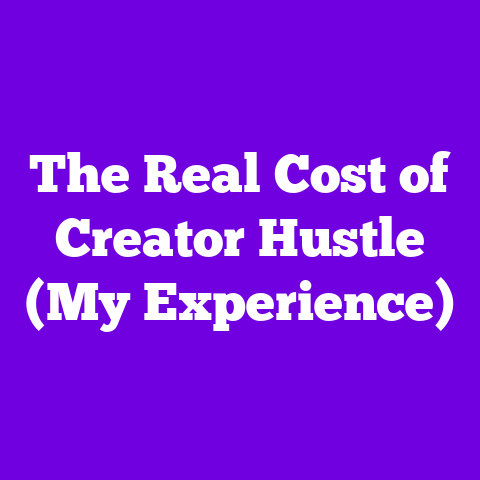 The Real Cost of Creator Hustle (My Experience)