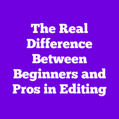 The Real Difference Between Beginners and Pros in Editing