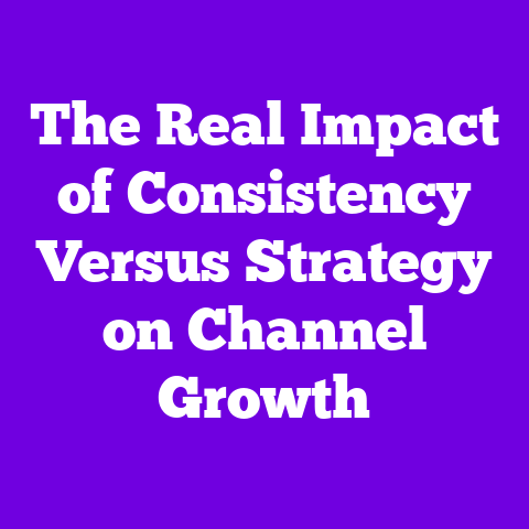 The Real Impact of Consistency Versus Strategy on Channel Growth
