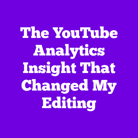 The YouTube Analytics Insight That Changed My Editing