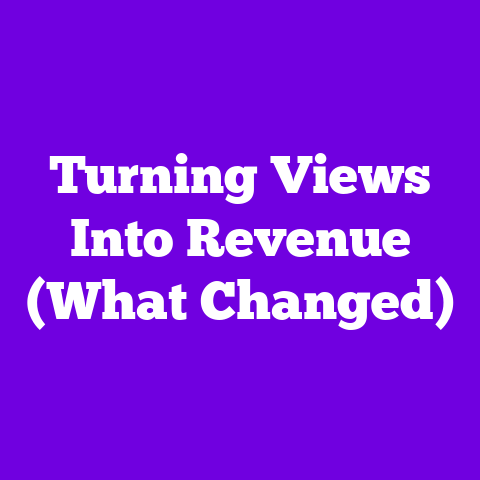Turning Views Into Revenue (What Changed)