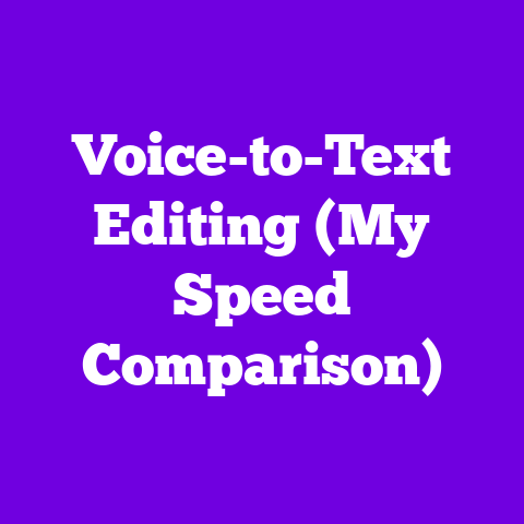Voice-to-Text Editing (My Speed Comparison)