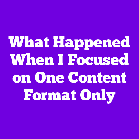 What Happened When I Focused on One Content Format Only
