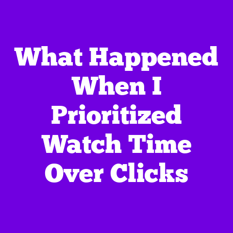 What Happened When I Prioritized Watch Time Over Clicks