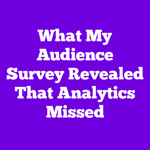 What My Audience Survey Revealed That Analytics Missed