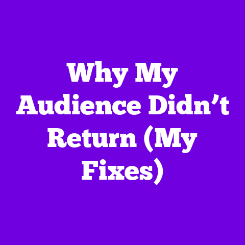 Why My Audience Didn’t Return (My Fixes)