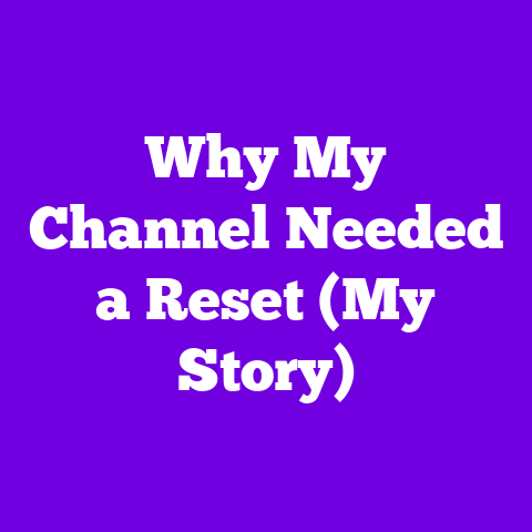 Why My Channel Needed a Reset (My Story)