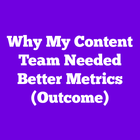 Why My Content Team Needed Better Metrics (Outcome)