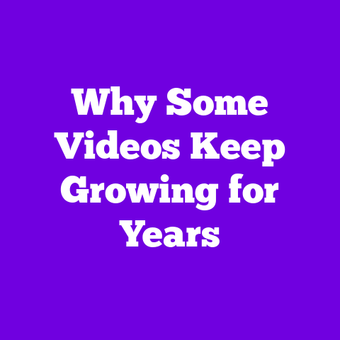 Why Some Videos Keep Growing for Years