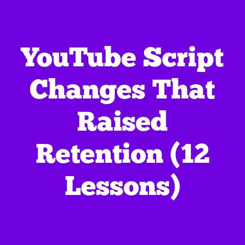 YouTube Script Changes That Raised Retention (12 Lessons)